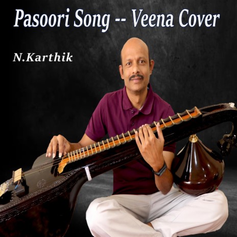 Pasoori Song | Veena Cover | Veena Instrumental Music