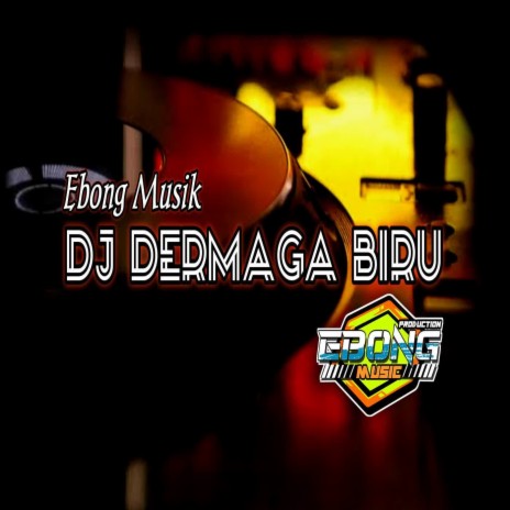 DJ Dermaga Biru - Inst | Boomplay Music