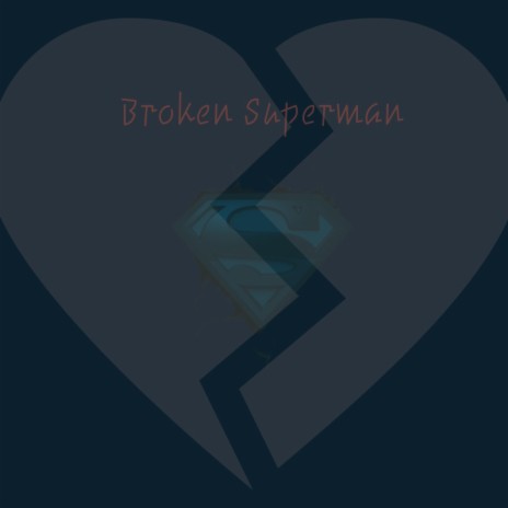 Broken Superman