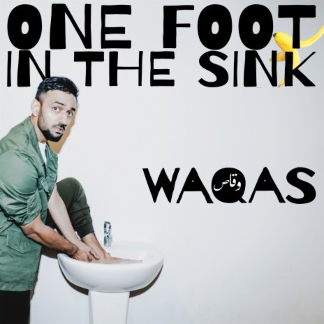 One Foot in the Sink (Single)