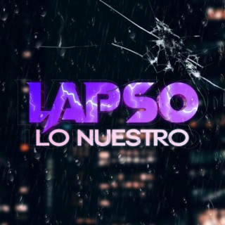 Lo Nuestro lyrics | Boomplay Music