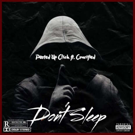Dont $leep ft. Marcusred44boy & Crucified | Boomplay Music