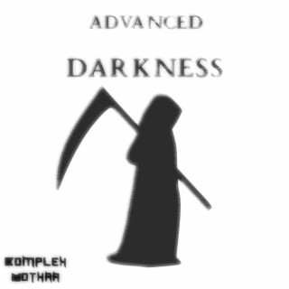 Advanced Darkness: The Reaper