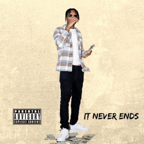 It Never Ends | Boomplay Music