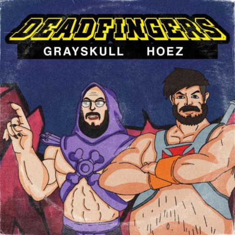 Grayskull Hoez ft. Robotfingers & Naveisdead