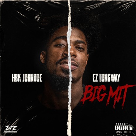 Big Mit (feat. EZ Longway) | Boomplay Music