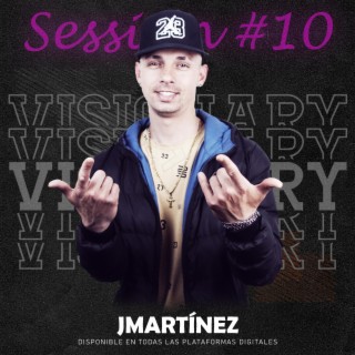 Visionary Sessions #10