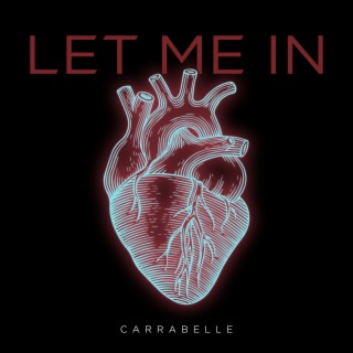 Let Me In lyrics | Boomplay Music