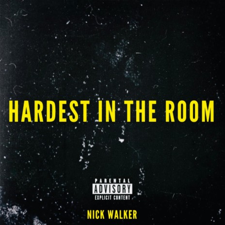 HARDEST IN THE ROOM | Boomplay Music