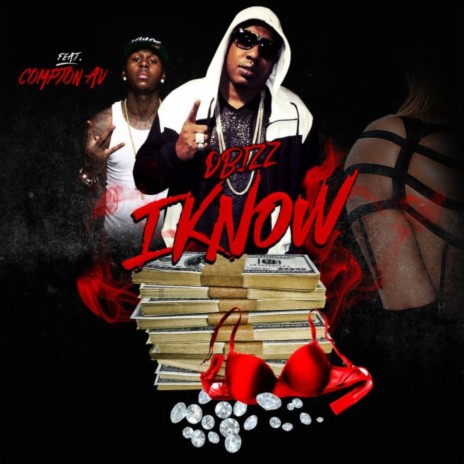 I Know ft. Compton Av | Boomplay Music