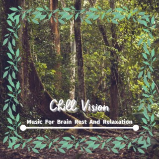 Music For Brain Rest And Relaxation