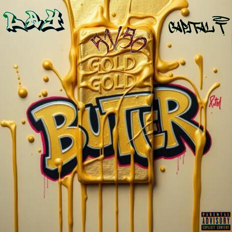 Butter & Gold ft. Lay & 51/50 | Boomplay Music