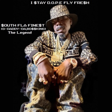 I $tAY D.O.P.E FLY FRE$H | Boomplay Music