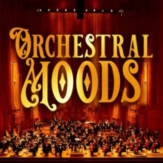 Orchestral Moods