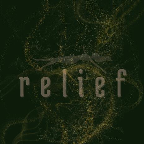 relief | Boomplay Music