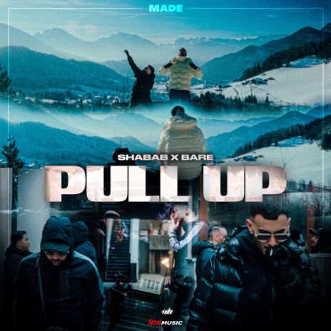 Pull Up ft. BARÉ & Shabab | Boomplay Music