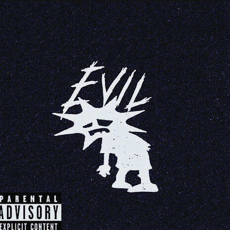 Evil! | Boomplay Music