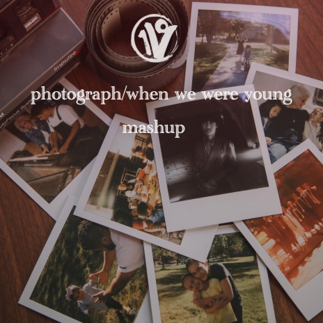 Photograph/When We Were Young