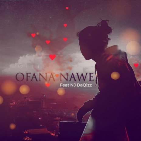 Ofana nawe ft. NJ Daqizz | Boomplay Music