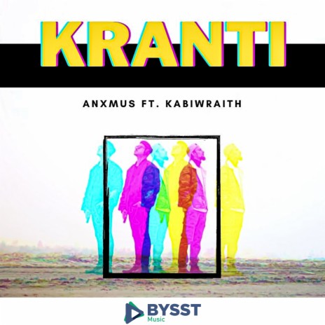 Kranti ft. Kabiwraith | Boomplay Music