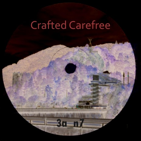 Crafted Carefree | Boomplay Music