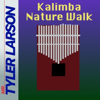 Kalimba Nature Walk (Extended Version)