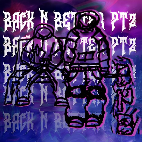 Back N Better Pt. 2 ft. Pooda | Boomplay Music