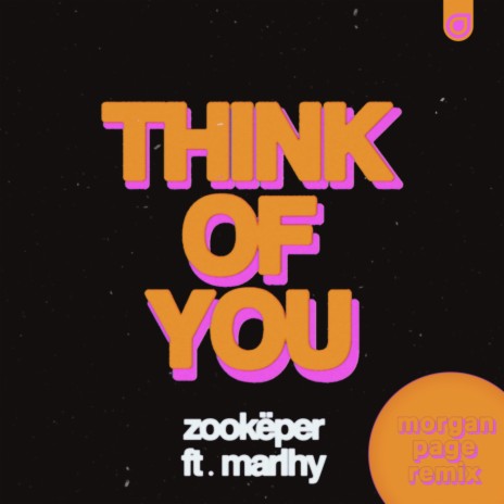 Think of You (Morgan Page Remix) ft. Marlhy | Boomplay Music