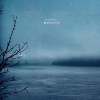 Morph | Boomplay Music