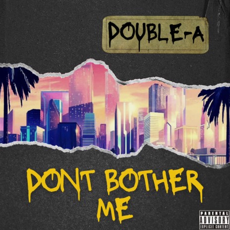 Don't Bother Me | Boomplay Music