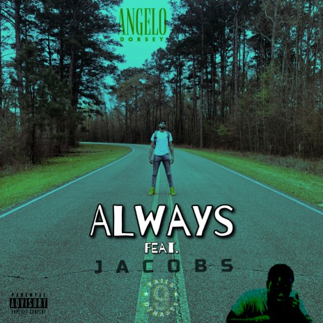 ALWAYS ft. JACOBS | Boomplay Music