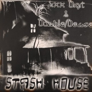 Stash House