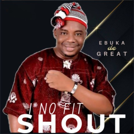 I No Fit Shout | Boomplay Music