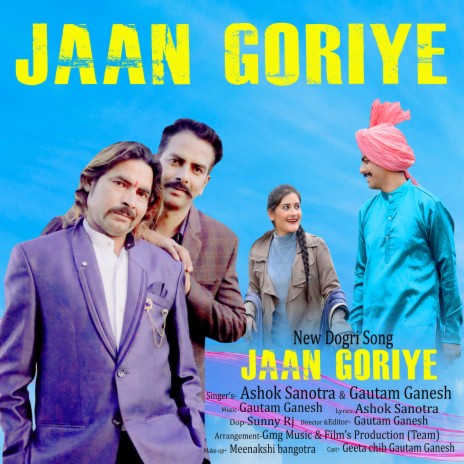 JAAN GORIYE ft. Ashok Sanotra | Boomplay Music