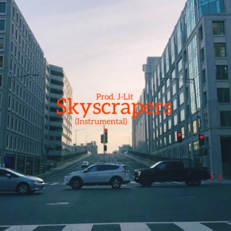 Skyscrapers (Instrumental) | Boomplay Music