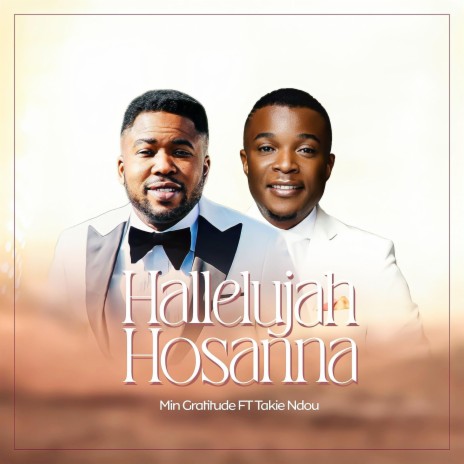 Hallelujah Hosanna ft. Takie Ndou | Boomplay Music