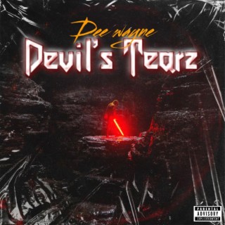 Devil's Tearz lyrics | Boomplay Music