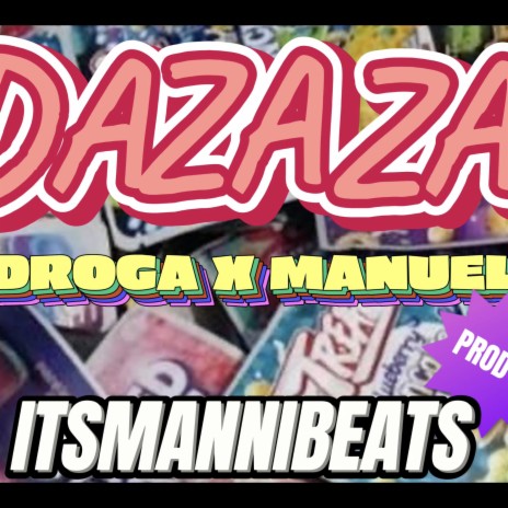 DAZAZA | Boomplay Music