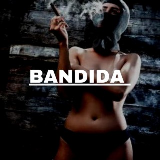 BANDIDA