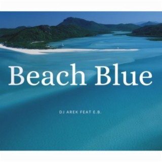Beach Blue (feat. E.B.)