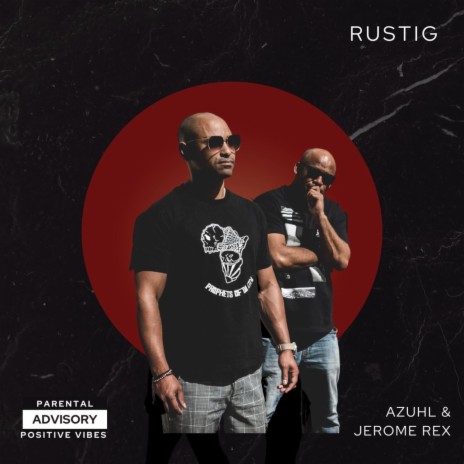 Rustig ft. Jerome Rex | Boomplay Music