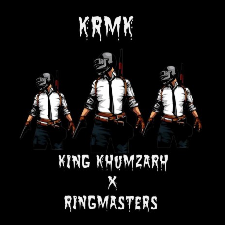 KRMK ft. Ringmasters