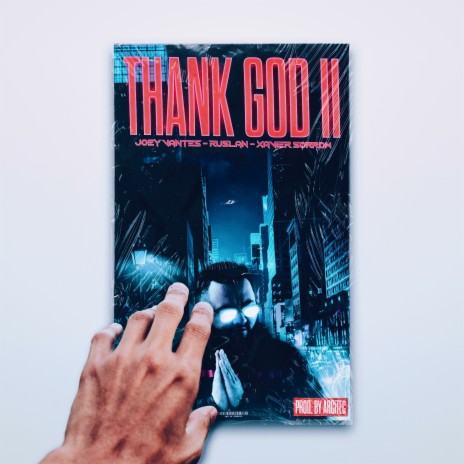 Thank God II ft. Joey Vantes & Ruslan | Boomplay Music