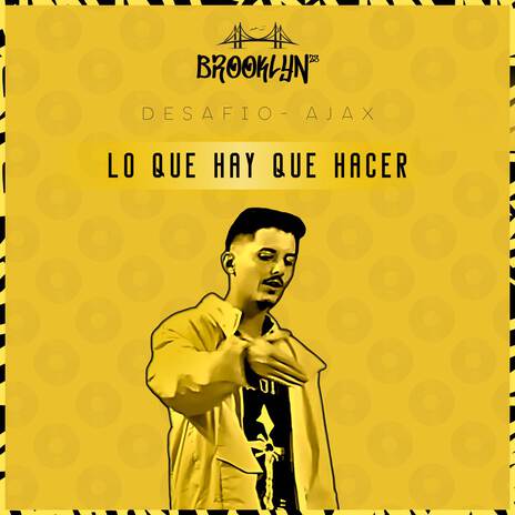 Lo Que Hay Que Hacer | Boomplay Music