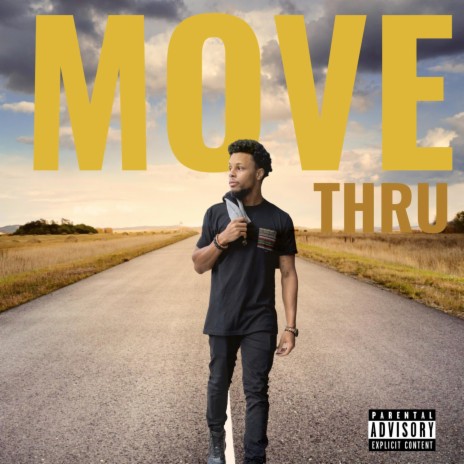 Move Thru | Boomplay Music