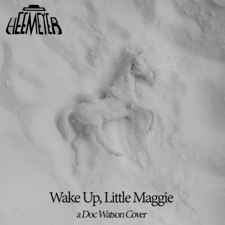 Wake Up, Little Maggie | Boomplay Music