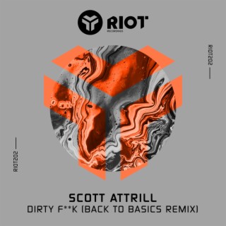 Dirty Fuck (Back To Basics Remix)