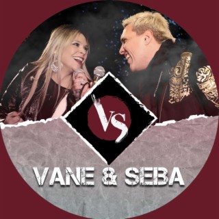 Vane & Seba