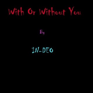 With Or Without You