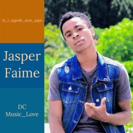 Je_I_appelle_mon_papa | Boomplay Music